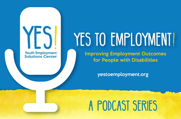 Yes to Employment Podcast Series Graphic featuring a white microphone icon. Click to listen to podcast episode.